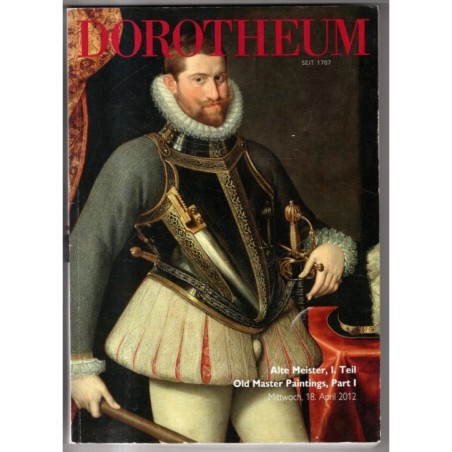 DOROTHEUM. VIENNA. ALTE MEISTER. CATALOGO ASTA 18 APRIL 2012.
