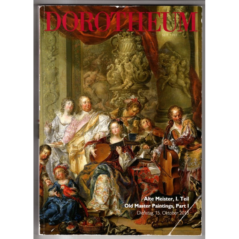 DOROTHEUM. VIENNA. ALTE MEISTER. CATALOGO ASTA 15 OKTOBER 2013.