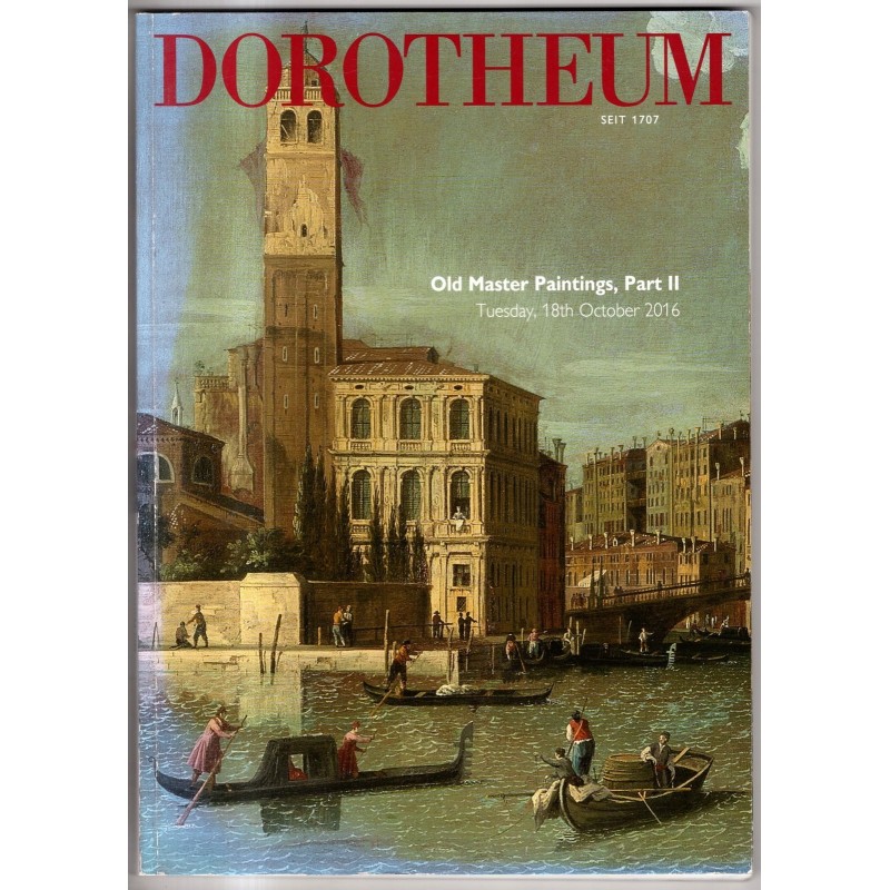 DOROTHEUM. VIENNA. OLD MASTER PAINTINGS PART II. CATALOGO ASTA 18 OCTOBER 2016.