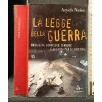 LA LEGGE DELLA GUERRA