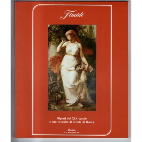 FINARTE. ROMA. DIPINTI DEL XIX SEC. CATALOGO ASTA MAGGIO 1987.