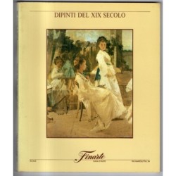 FINARTE. ROMA. DIPINTI DEL XIX SEC. CATALOGO ASTA DAL 21 AL 24 MAGGIO 1988.