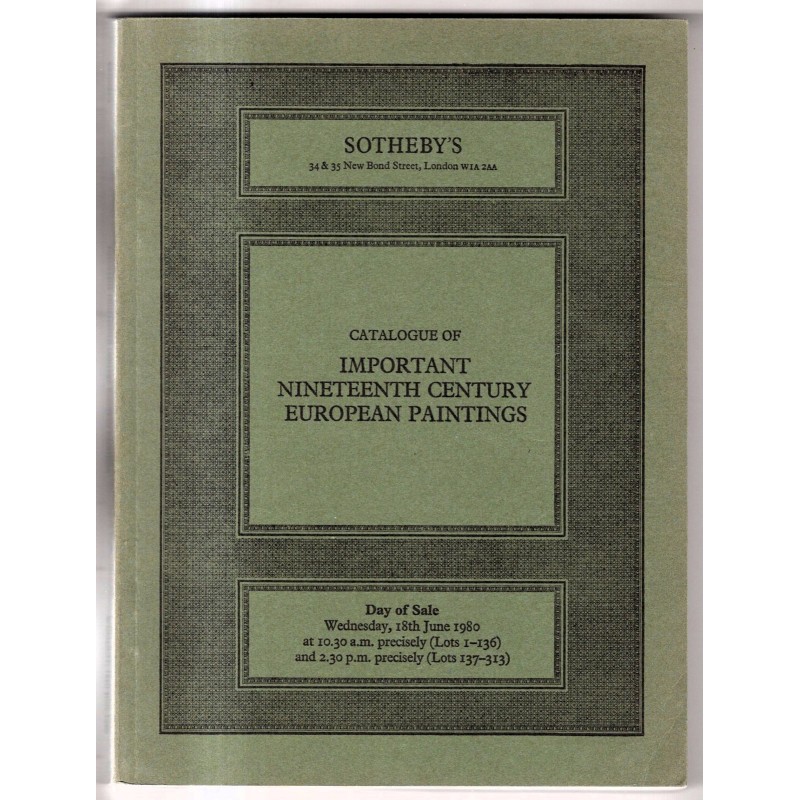SOTHEBY'S. LONDON. NINETEENTH CENT EUROPEN PAINTINGS. CATALOGO ASTA JUNE 1980.