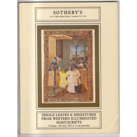 SOTHEBY'S. LONDON. MINIATURES MANUSCRIPTS. CATALOGO ASTA 14 JULY 1981.