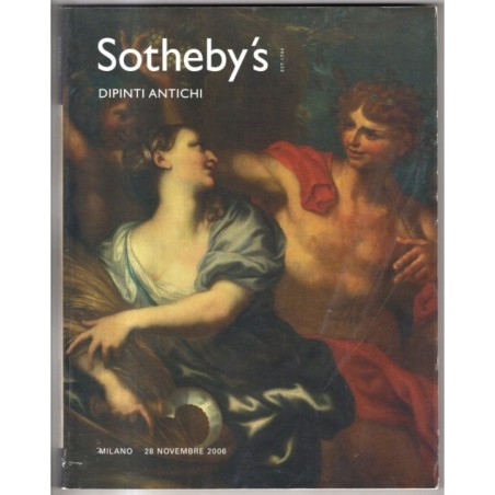 SOTHEBY'S. MILANO. DIPINTI ANTICHI. CATALOGO ASTA 28 NOVEMBRE 2006.