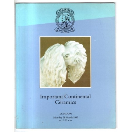 CHRISTIE'S. LONDON. CONTINENTAL CERAMICS. CATALOGO ASTA 28 MARCH 1983.
