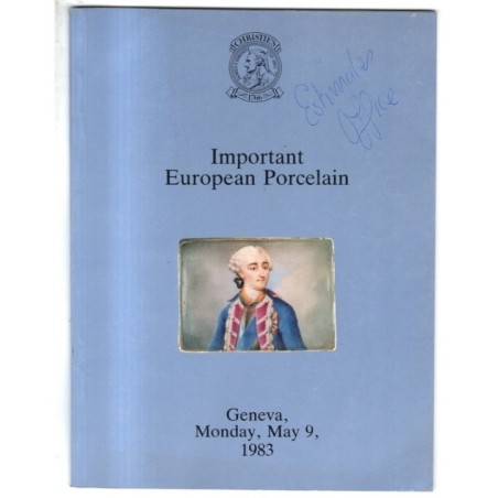 CHRISTIE'S. GENEVA. EUROPEAN PORCELAIN. CATALOGO ASTA 9 MAY 1983.