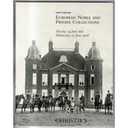CHRISTIE'S. AMSTERDAM. EUROPEAN NOBLE. CATALOGO ASTA 24-25 JUNE 2008.