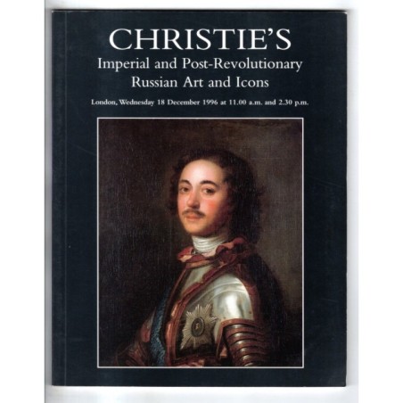 CHRISTIE'S. LONDON. IMPERIAL AND POST-REVOLUTIONARY. CATALOGO ASTA 18 DEC 1996.