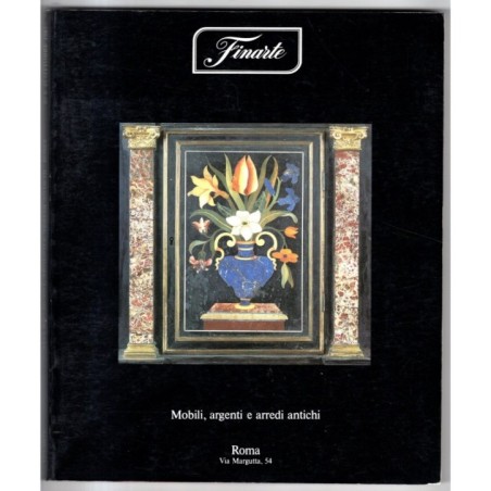 FINARTE. ROMA. MOBILI ARGENTI ARREDI ANTICHI. CATALOGO ASTA 20-21 OTT 1987.
