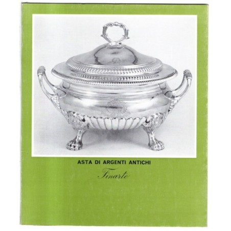 FINARTE. MILANO. ASTA DI ARGENTI ANTICHI. CATALOGO ASTA 30 OTTOMBRE 1969.