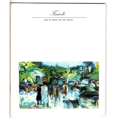 FINARTE. MILANO. ASTA DIPINTI DEL XIX SEC. CATALOGO ASTA 4 GIUGNO 1970.