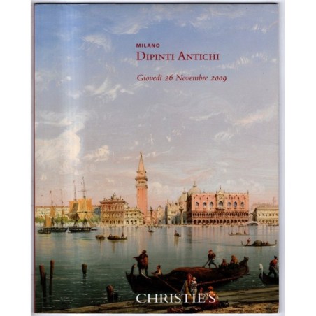 CHRISTIE'S. MILANO. DIPINTI ANTICHI. CATALOGO ASTA 26 NOVEMBRE 2009.