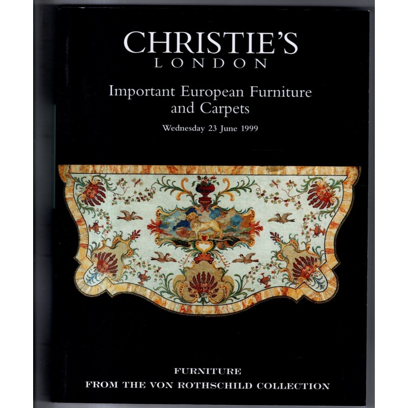 CHRISTIE'S. LONDON. EUROPEAN FURNITURE AND CARPETS. CATALOGO ASTA 23 JUNE 1999.