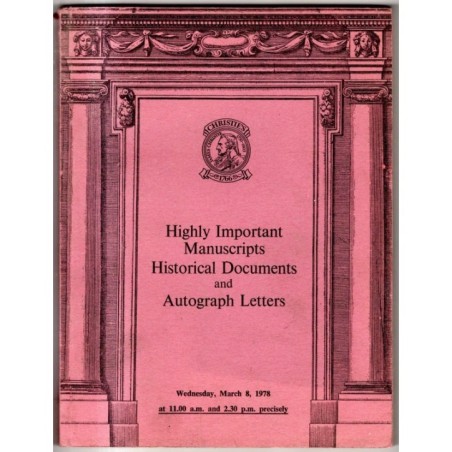 CHRISTIE'S. LONDON. HIGHLY MANUSCRIPTS DOCUMENTS. CATALOGO ASTA 8 MARCH 1978.