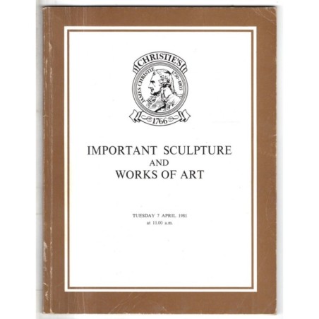CHRISTIE'S. LONDON. SCULPTURE AND WORKS OF ART. CATALOGO ASTA 7 APRIL 1981.