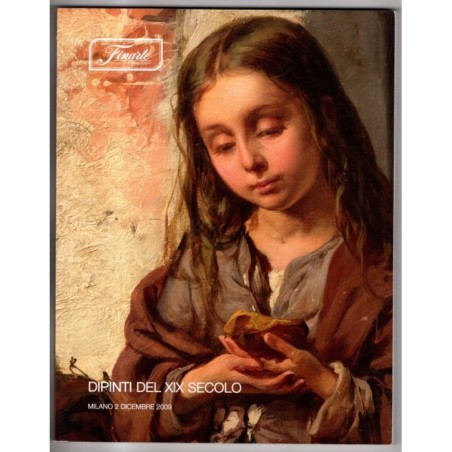 FINARTE. MILANO. DIPINTI DEL XIX SECOLO. CATALOGO ASTA 2 DICEMBRE 2009.