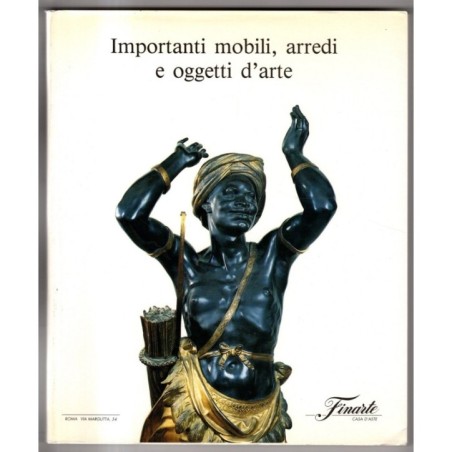 FINARTE. ROMA. MOBILI ARREDI OGGETTI D'ARTE. CATALOGO ASTA 26 MARZO 1991.