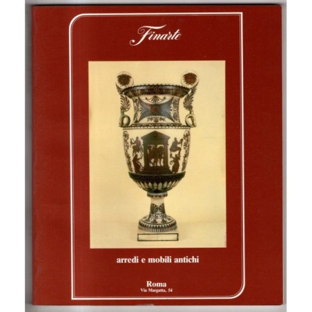 FINARTE. ROMA. ARREDI E MOBILI ANTICHI. CATALOGO ASTA 31 MARZO 1987.