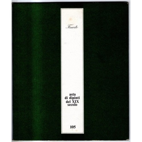 FINARTE. MILANO. ASTA DIPINTI XIX SEC. CATALOGO ASTA 16 MARZO 1971.