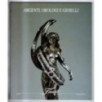 FINARTE. MILANO. ARGENTI OROLOGI E GIOIELLI. CATALOGO ASTA 18 DICEMBRE 2000.