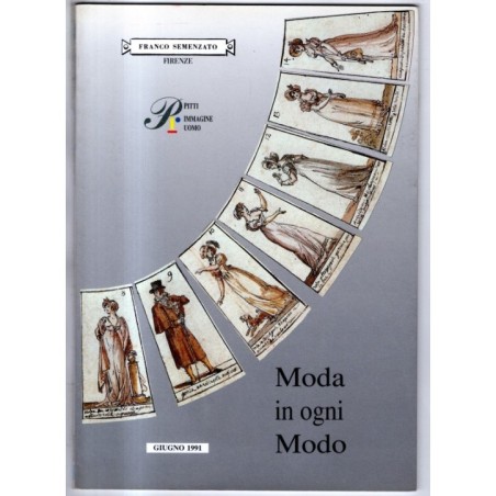 SEMENZATO. FIRENZE. MODA IN OGNI MODO. CATALOGO ASTA GIUGNO 1991.