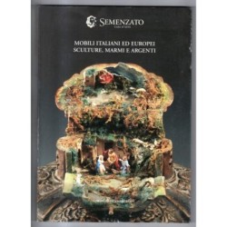 SEMENZATO. VENEZIA. MOBILI ITALIANI EUROPEI. CATALOGO ASTA 18 DICEMBRE 2005.