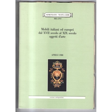 SEMENZATO. MILANO. MOBILI ITALIANI EUROPEI. CATALOGO ASTA APRILE 1988.