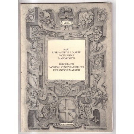 SEMENZATO. MILANO. RARI LIBRI ANTICHI. CATALOGO ASTA GIUGNO 1991.