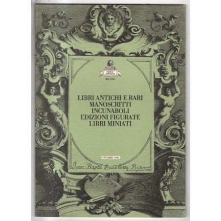 SEMENZATO. MILANO. LIBRI ANTICHI E RARI. CATALOGO ASTA OTTOBRE 1990.