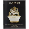 CAMBI. GENOVA. ARTI DECORATIVE XX SEC. CATALOGO ASTA 10 DIC 2008.