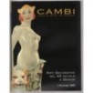 CAMBI. GENOVA. ARTI DECORATIVE XX SEC. CATALOGO ASTA 1 DIC 2009.