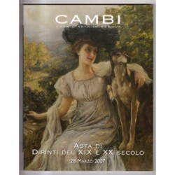 CAMBI. GENOVA. DIPINTI XIX E XX SEC. CATALOGO ASTA 28 MARZO 2007.