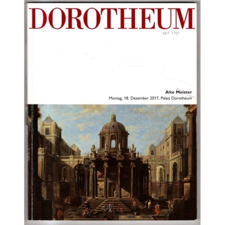 DOROTHEUM. WIEN. ALTE MEISTER. CATALOGO ASTA 18 DEZEMBER 2017.