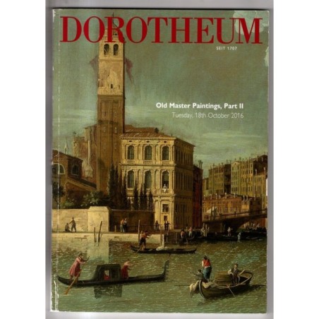DOROTHEUM. WIEN. OLD MASTER PAINTINGS PART II. CATALOGO ASTA 18 OCTOBER 2016.