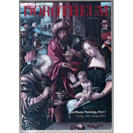 DOROTHEUM. WIEN. OLD MASTER PAINTINGS PART I. CATALOGO ASTA 20 OCTOBER 2015.
