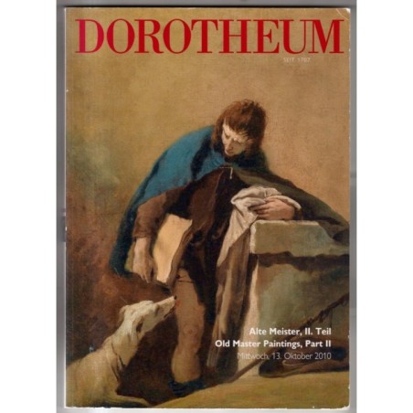DOROTHEUM. WIEN. ALTE MEISTER II PART II. CATALOGO ASTA 13 OKTOBER 2010.