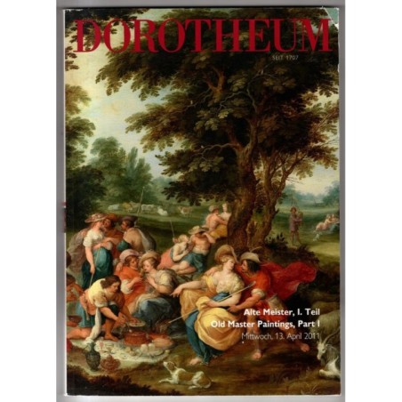 DOROTHEUM. WIEN. ALTE MEISTER I PART I. CATALOGO ASTA 13 APRIL 2011.