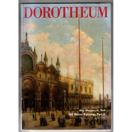 DOROTHEUM. WIEN. ALTE MEISTER II PART II. CATALOGO ASTA 21 APRIL 2010.