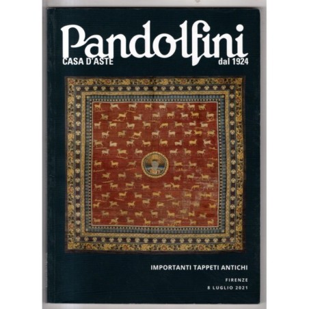 PANDOLFINI. FIRENZE. TAPPETI ANTICHI. CATALOGO ASTA 8 LUGLIO 2021.