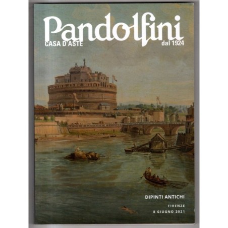 PANDOLFINI. FIRENZE. DIPINTI ANTICHI. CATALOGO ASTA 8 GIUGNO 2021.