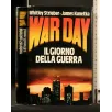 WAR DAY IL GIORNO DELLA GUERRA