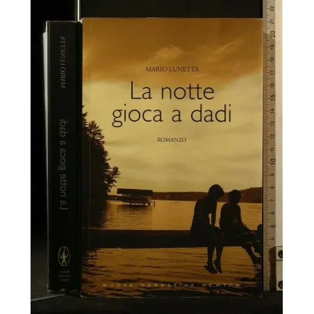 LA NOTTE GIOCA A DADI