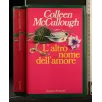 L'ALTRO NOME DELL'AMORE