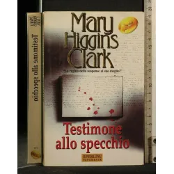 TESTIMONE ALLO SPECCHIO