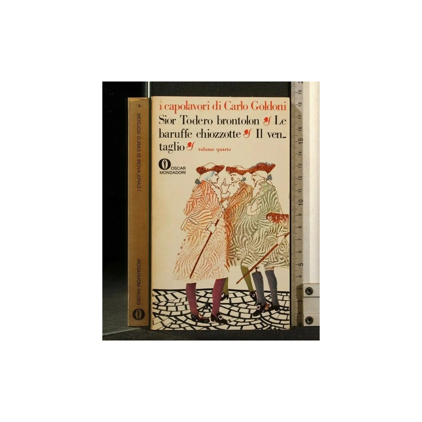 I CAPOLAVORI DI CARLO GOLDONI VOL. 4 SIOR TODERO BRONTOLON LE