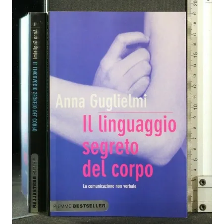 IL LINGUAGGIO SEGRETO DEL CORPO