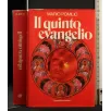 IL QUINTO EVANGELIO