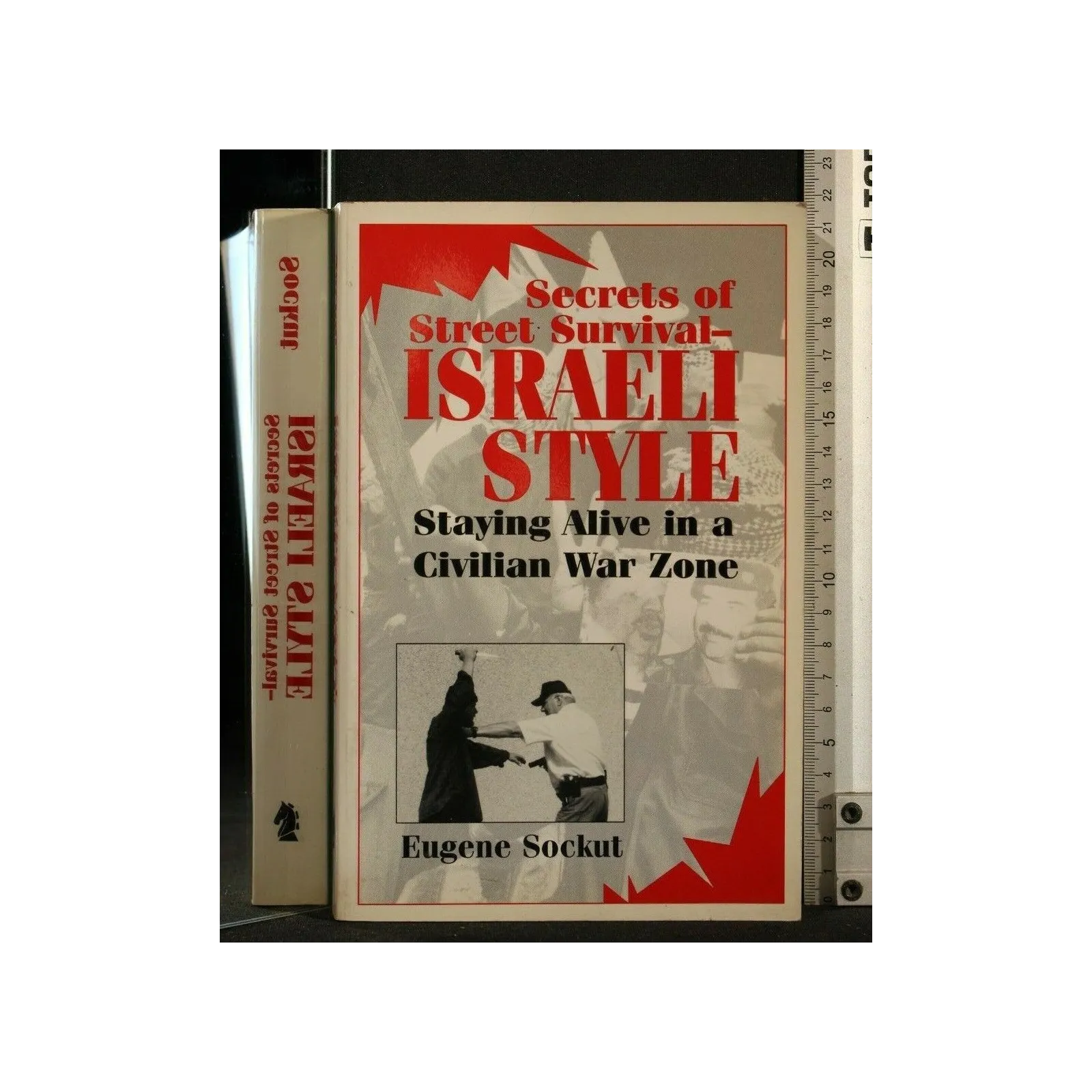 SECRETS OF STREET SURVIVAL ISRAELI STYLE