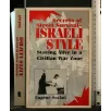 SECRETS OF STREET SURVIVAL ISRAELI STYLE